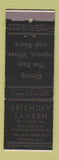 Matchbook Cover - Friendly Tavern Rochester NY