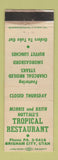 Matchbook Cover - Nuttall's Tropical Restaurant Brigham City UT WEAR