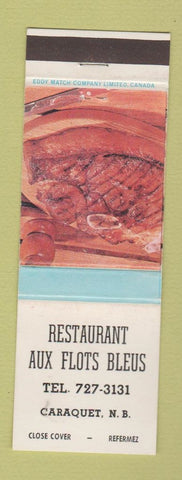 Matchbook Cover - Restaurant Aux Flots Bleus Caraquet NB