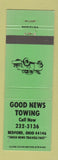 Matchbook Cover - Good News Towing Bedford OH