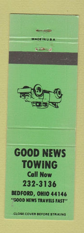 Matchbook Cover - Good News Towing Bedford OH