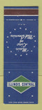 Matchbook Cover - Illinois Central Railroad Maine Lie of Mid America