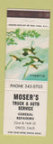 Matchbook Cover - Moser's Truck and Auto Service Chico CA