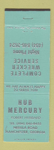Matchbook Cover - Hub Mercury Manchester GA PRINT ERROR