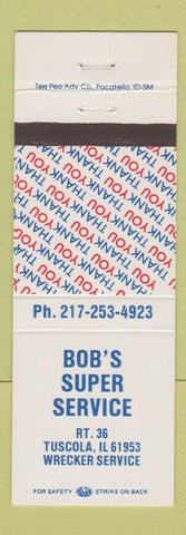 Matchbook Cover - Bob's Super Service Towing Tuscola IL