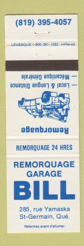Matchbook Cover - Remorquage Garage Bill St Germain QC towing