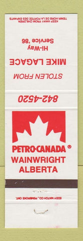 Matchbook Cover - Petro Canada oil gas Mike Lagace Wainwright AB