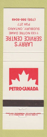 Matchbook Cover - Petro Canada oil gas Larry's Sudbury ON