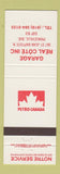 Matchbook Cover - Petro Canada oil gas Real Cote Princeville QC
