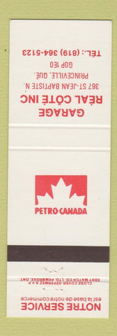 Matchbook Cover - Petro Canada oil gas Real Cote Princeville QC