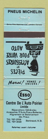Matchbook Cover - Esso oil gas Centre De L'Auto Poirier Bertrand NB WEAR