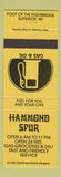 Matchbook Cover - Hammond Spur oil gas Superior WI