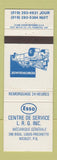 Matchbook Cover - Esso oil gas Centre de Service Nicolet QC