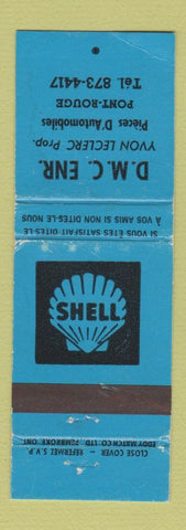 Matchbook Cover - Shell oil gas DMC Pont Rouge QC WEAR