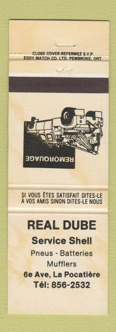 Matchbook Cover - Real Dube Shell oil gas La Pocatiere QC YELLOW