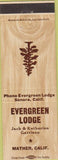 Matchbook Cover - Evergreen Lodge Mather CA