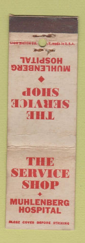 Matchbook Cover - Service Shop Muhlenberg Hospital WORN
