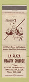 Matchbook Cover - La Plaza Beauty College Santa Clara CA