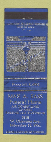 Matchbook Cover - Max Sass Funeral Home Milwaukee WI WEAR