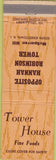 Matchbook Cover - Tower House Restaurant S Kingstown RI