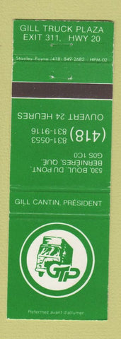 Matchbook Cover - Gill Truck Plaza stop Bernieres QC