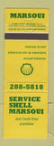Matchbook Cover - Shell oil gas Marsoui QC WEAR