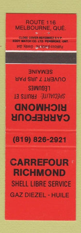 Matchbook Cover - Shell oil gas Carrefour Richmond Melbourne QC RED
