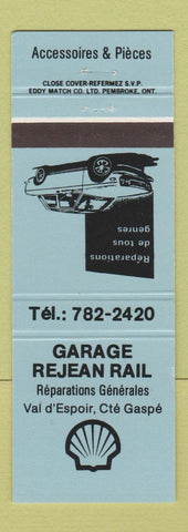 Matchbook Cover - Garage Rejean Rail Shell oil gas Gaspe QC