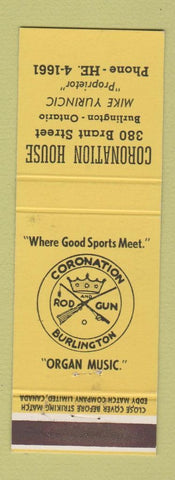 Matchbook Cover - Coronation House Burlington ON Rod Gun Organ Music