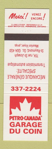 Matchbook Cover - Petro Canada Garage Du Coin St Raymond QC