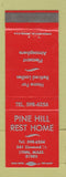 Matchbook Cover - Pine Hill Rest Home Lynn MA