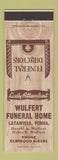 Matchbook Cover - Wulfert Funeral Home Catawissa PA