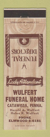 Matchbook Cover - Wulfert Funeral Home Catawissa PA