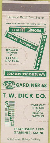 Matchbook Cover - T W Dick Steel Gardiner ME tab