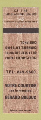 Matchbook Cover - Votre Courtier Lac Beauport QC Gerard Bolduc WEAR
