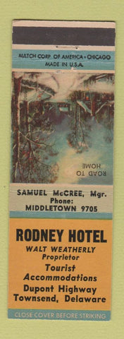 Matchbook Cover - Rodney Hotel Townsend DE