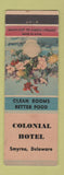Matchbook Cover - Colonial Hotel Smyrna DE