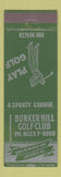 Matchbook Cover - Bunker Hill Golf Club Chicago IL
