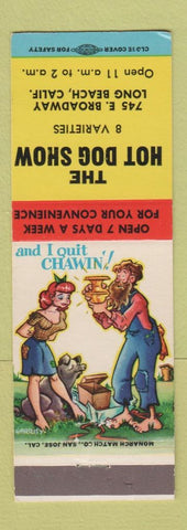 Matchbook Cover - Hot Dog Show Long Beach CA hillbilly