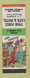 Matchbook Cover - Twin Pines Cafe Motel O'Brien OR hillbilly