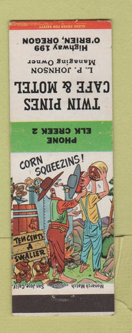 Matchbook Cover - Twin Pines Cafe Motel O'Brien OR hillbilly