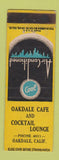 Matchbook Cover - Oakdale Cafe Cocktail Lounge Oakdale CA