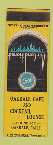 Matchbook Cover - Oakdale Cafe Cocktail Lounge Oakdale CA