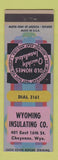 Matchbook Cover - Wyoming Insulating Cheyenne WY