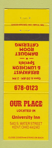 Matchbook Cover - Our Place University Inn Kent OH