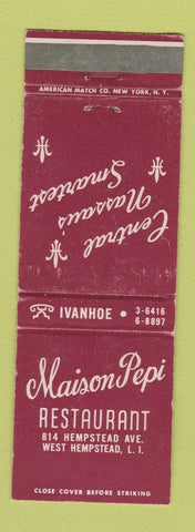 Matchbook Cover - Maison Pepi Restaurant West Hempstead LI NY WEAR