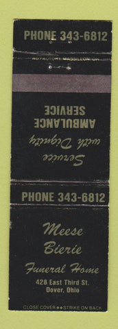 Matchbook Cover - Meese Bierie Funeral Home Dover OH