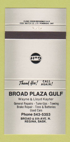 Matchbook Cover - Gulf oil gas Broad Plaza Regina SK GRAY 30 Strike