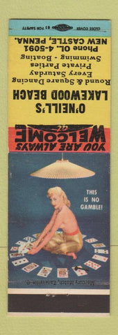 Matchbook Cover - O'Neill's Lakewood Beach New Castle PA pinup
