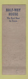 Matchbook Cover - Half Way House Pittsburgh PA pinup